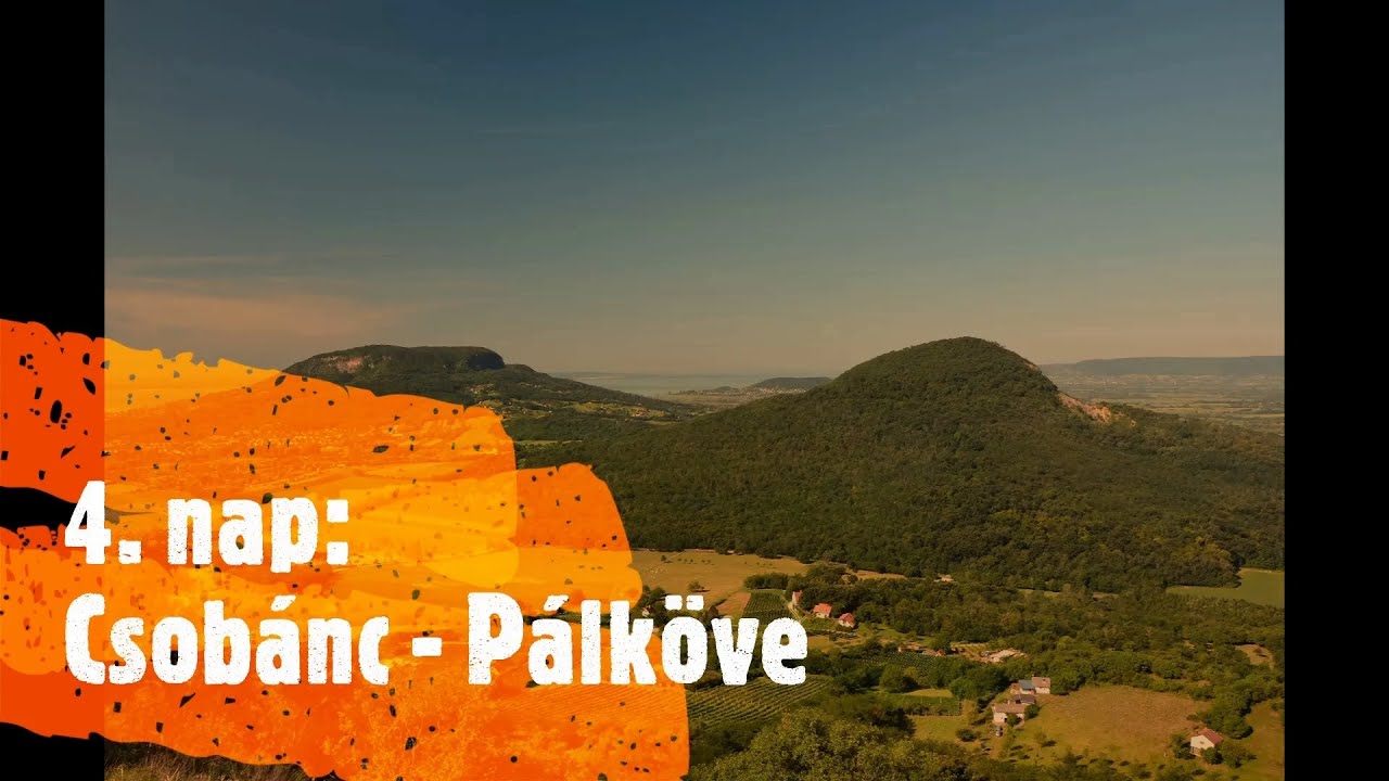 TÚL A HEGYEKEN: 120 km a Balaton-felvidéken - 4. rész