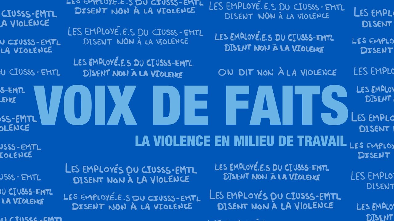 Danger de banaliser la violence au travail - Santé - CIUSSS-EMTL