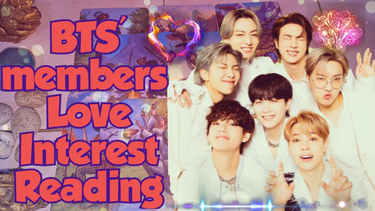 BTS' Members Current Romantic Interest Reading🧿✨🪶🪄🔮