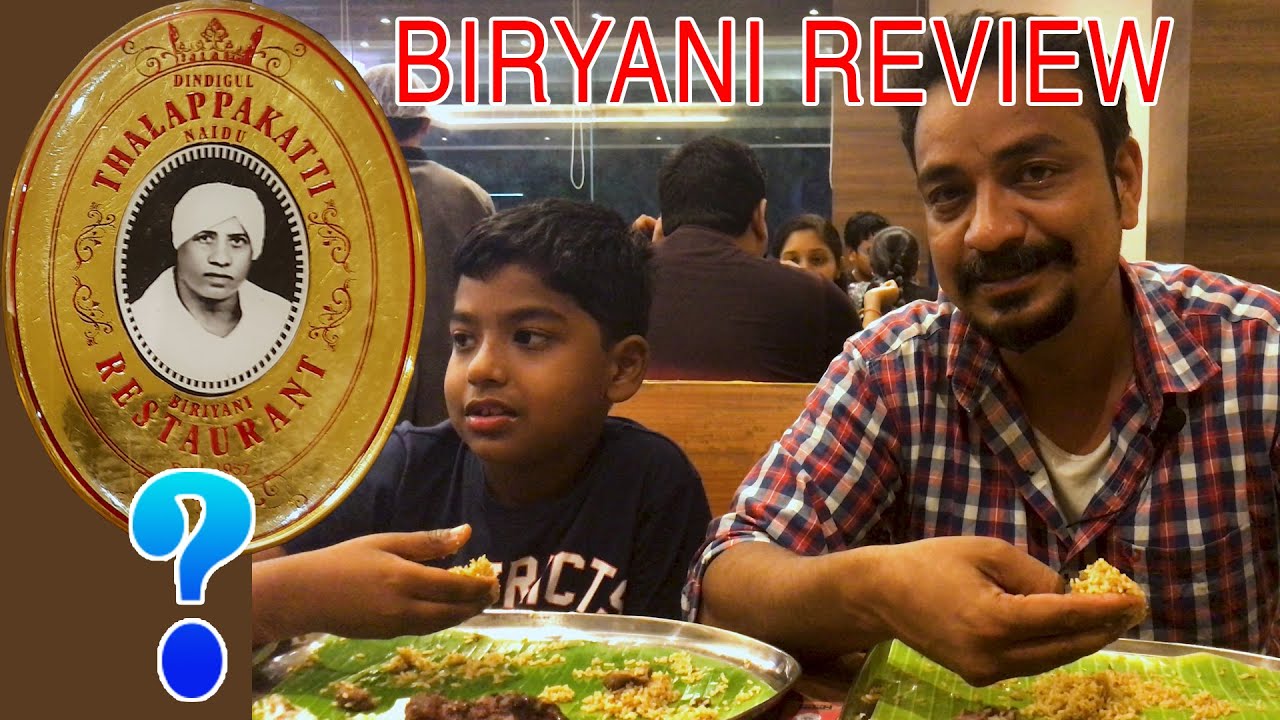 Dindigul Thalappakatti Restaurant | Thalapakatti Biryani Review | பிரியாணி Review | Food review