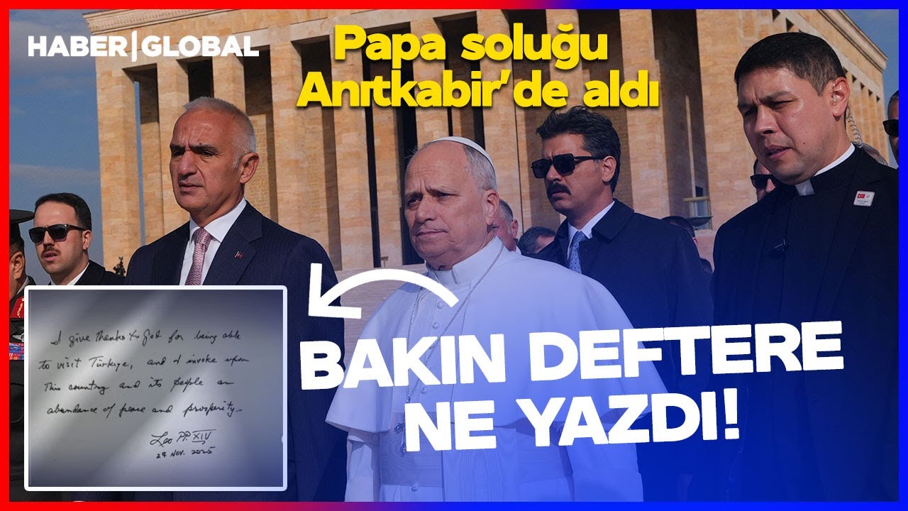 Papa Türkiye'ye İner İnmez Anıtkabir'e Gitti! Bakın Anıtkabir Özel Defteri'ne Ne Yazdı!