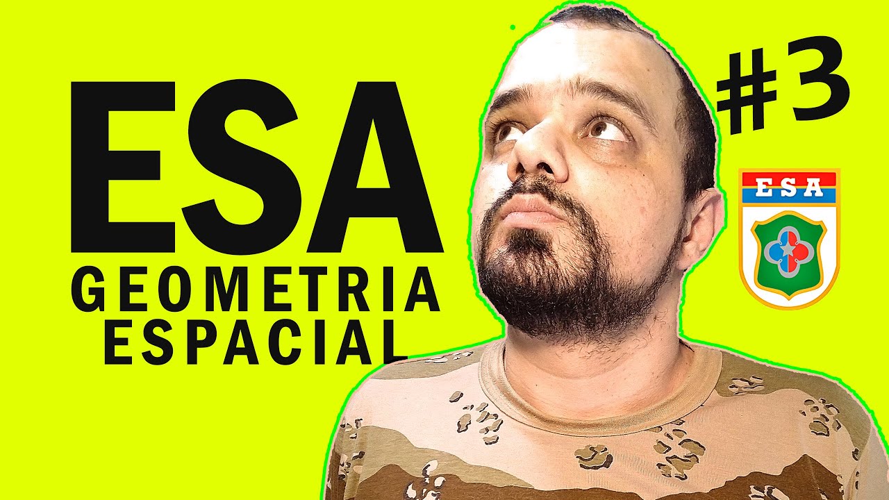 🔰 PROVA ESA 🔰 GEOMETRIA ESPACIAL 3