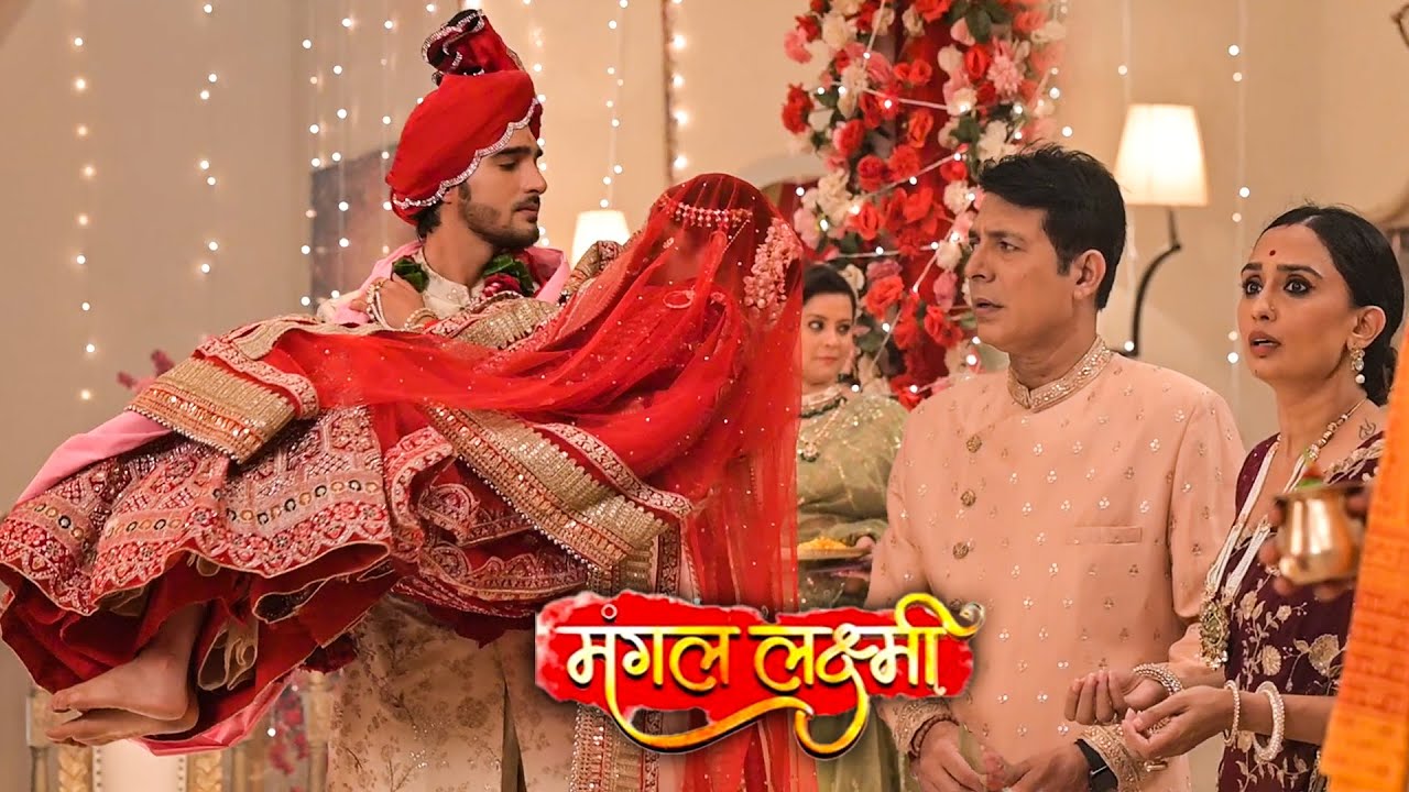 Mangal Lakshmi | आखिर Kartik ने Jiya को गोदी में उठाकर फेरे क्यों लिए