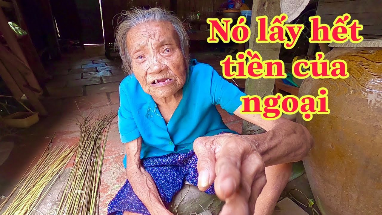 Tàn nhẫn chuyện bà cụ Mịn 80 tuổi bị kẻ xấu lừa gạt để lấy tiền -TÂM RÒM VLOG