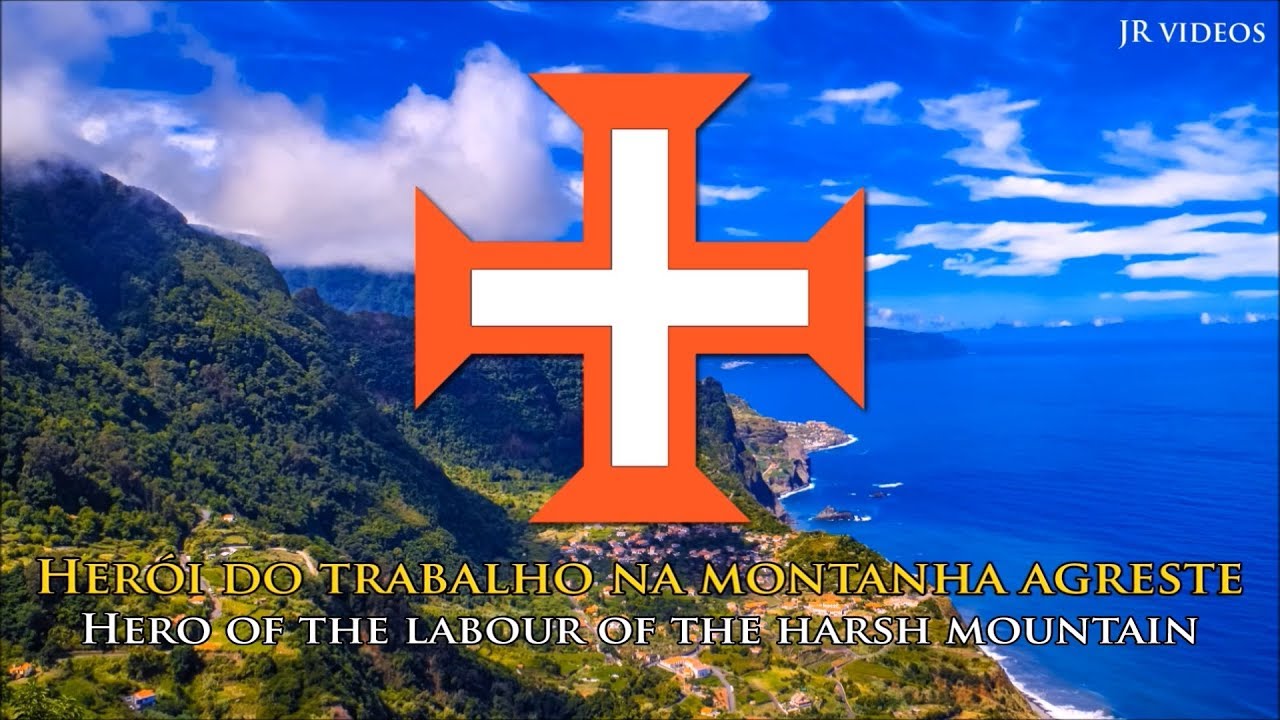 Anthem of Madeira (PT/EN lyrics) - Hino da Região Autónoma da Madeira