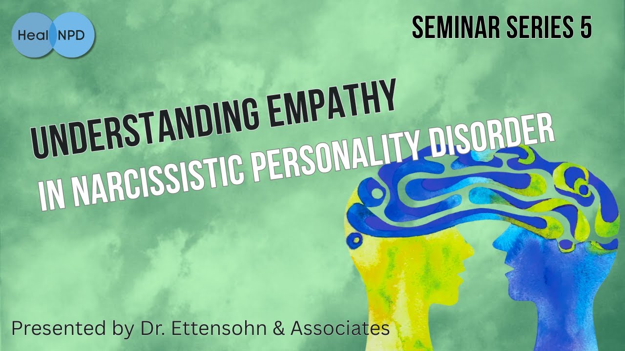 Understanding Empathy in Narcissistic Personality Disorder