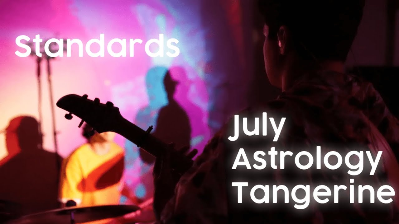 Standards - July/Astrology/Tangerine