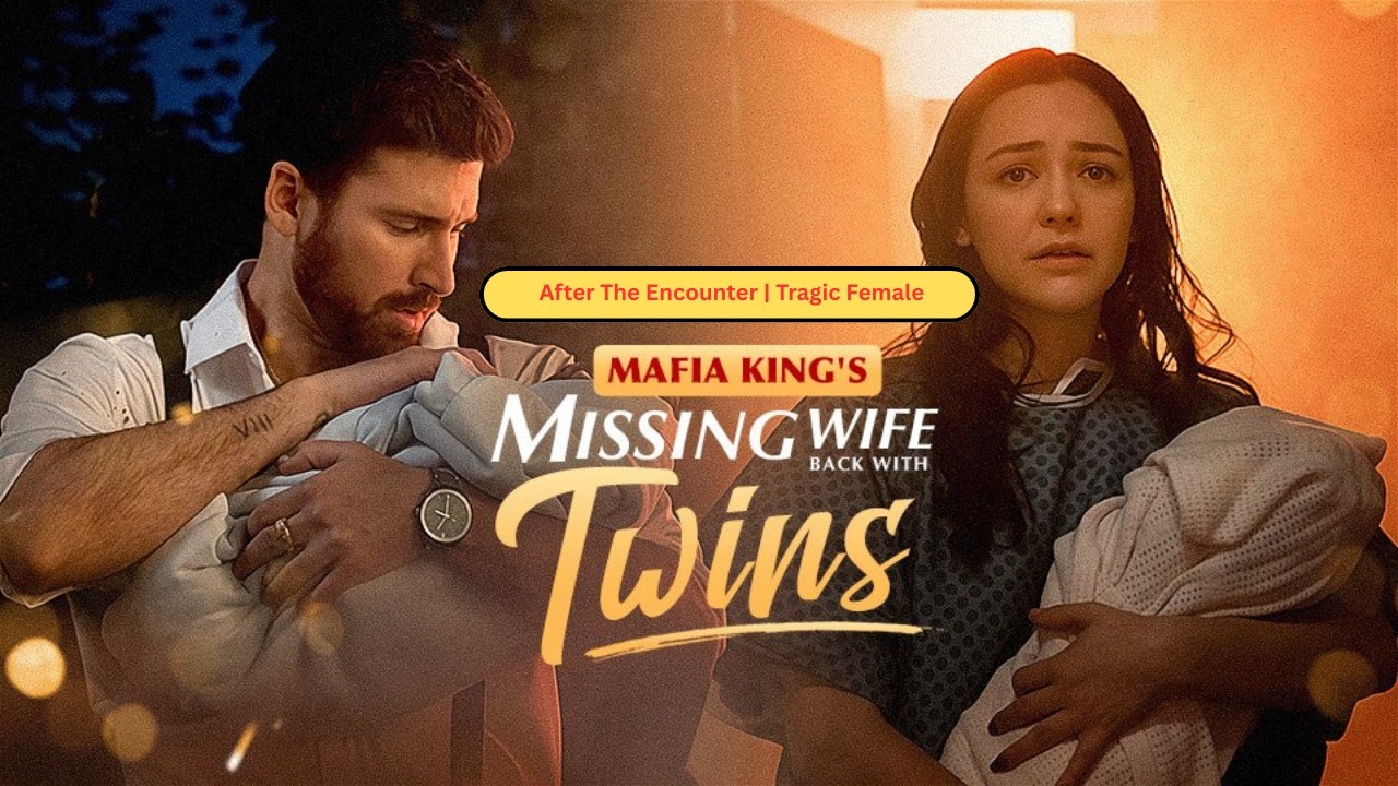Mafia King's Missing Wife Back With Twins
