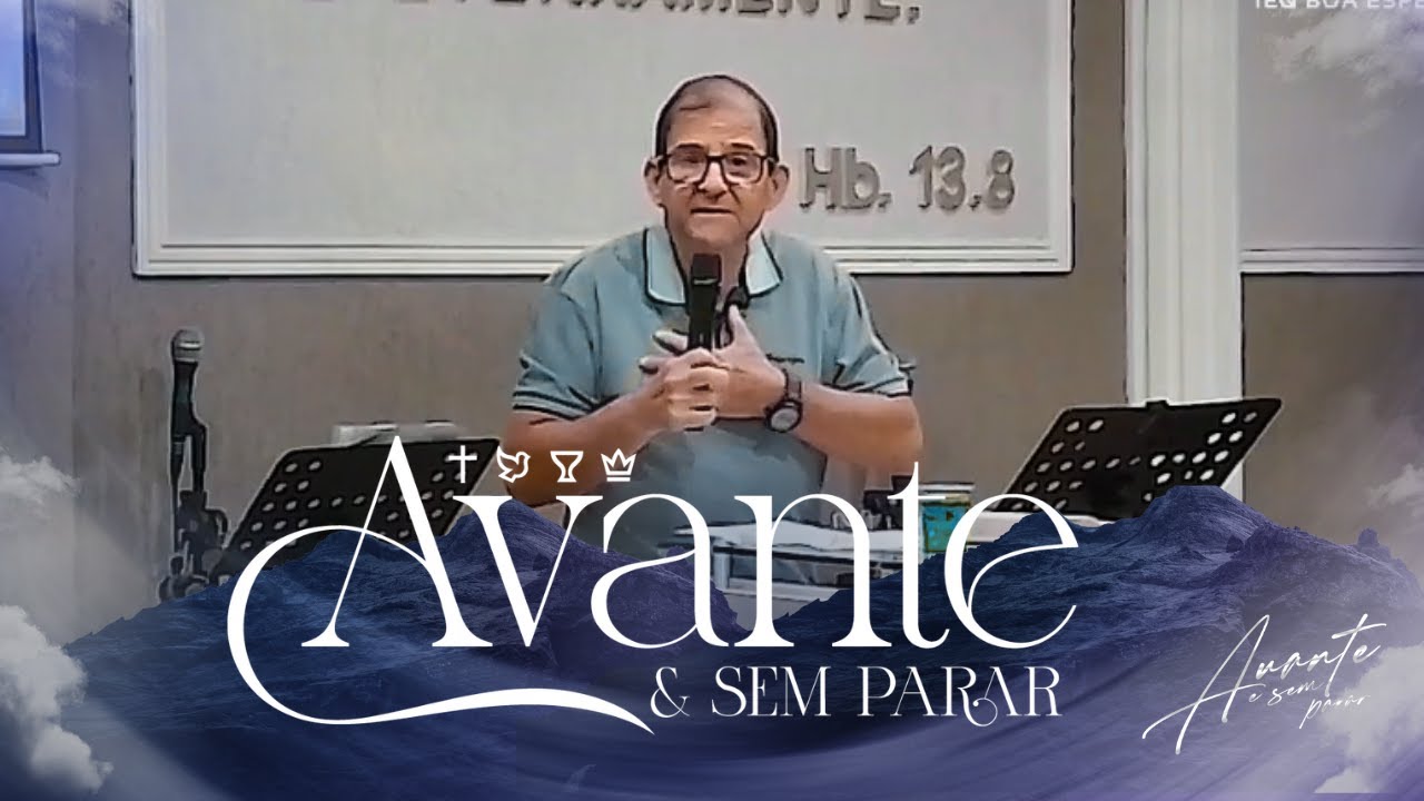 Campanha ''Avante e Sem Parar''  | 06/01/26  - Terça-feira | IEQ Jd Boa Esperança 
