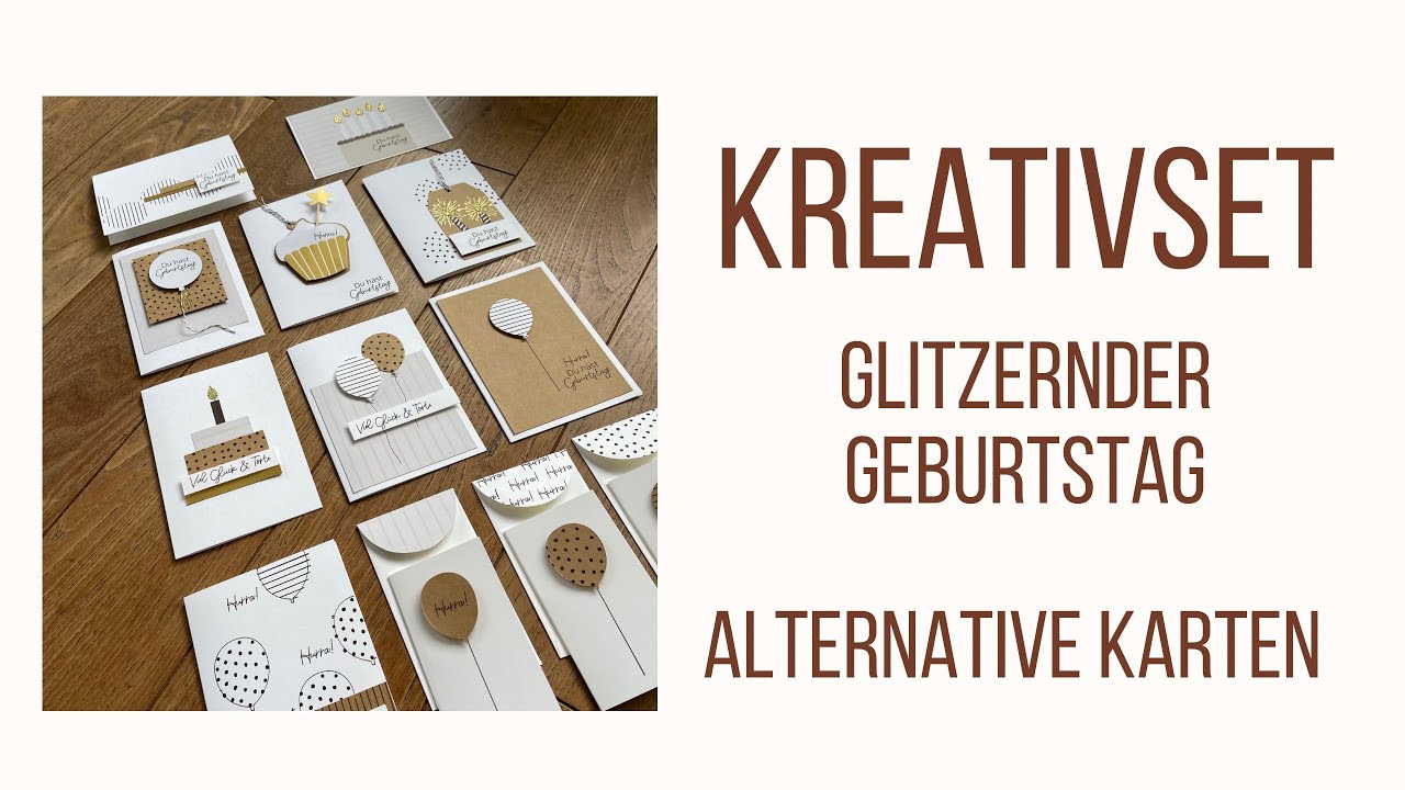Kreativset Glitzernder Geburtstag - Stampin‘ Up! - Teil 2 - Alternative Geburtstagskarten basteln