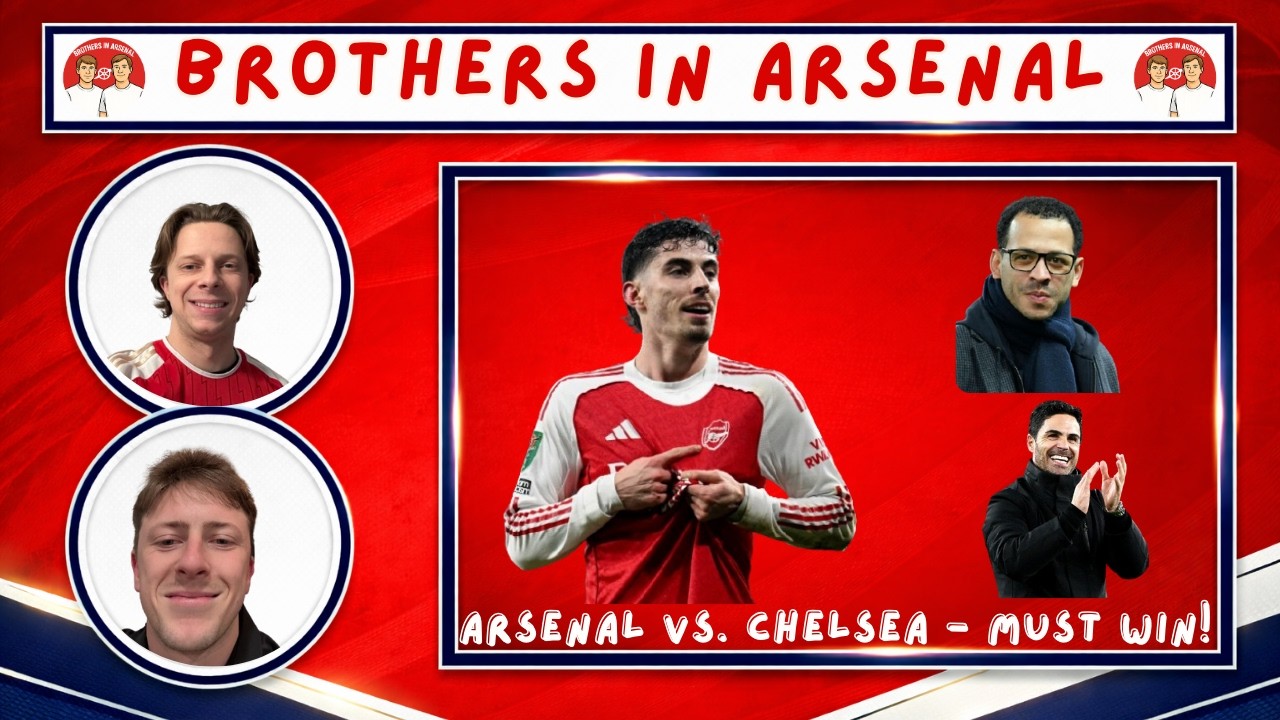 London Derby Under Pressure! - Arsenal vs. Chelsea Match Preview- COYG