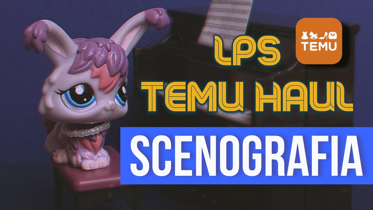 LPS: Haul | SCENOGRAFIA | *Oceniam jakość dodatk&oacute;w z TEMU*
