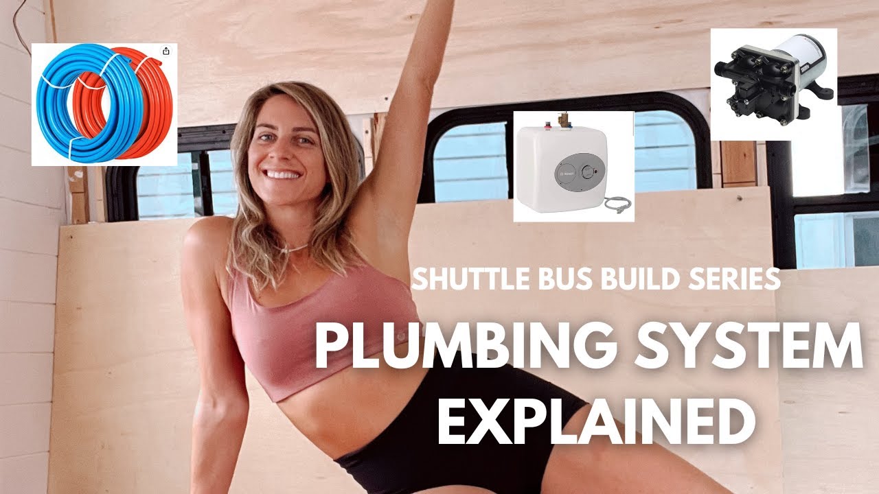Shuttle Bus Build - Plumbing System With Hot Shower and Sink