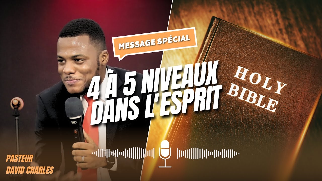🔴4 à 5 Niveaux dans le Saint-Esprit !!!
