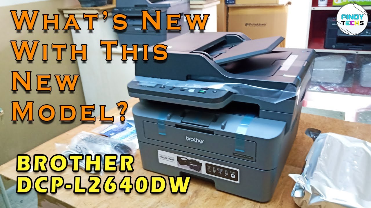 NEW! BROTHER DCP-L2640DW | UNBOXING & BASIC SETUP | PinoyTechs (Tagalog)
