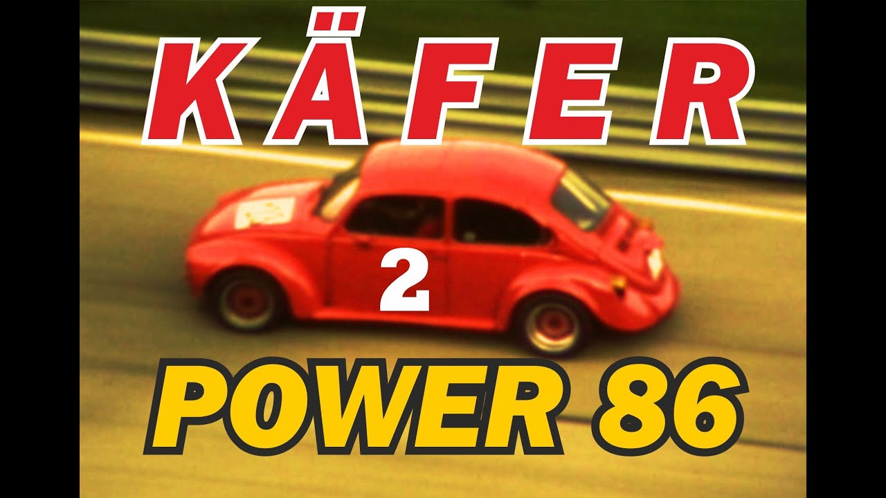 KÄFER-POWER 86: VW Käfer-Rennen Salzburgring 1986 Teil 2