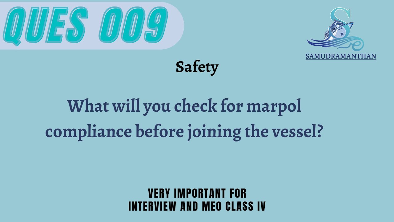 MARPOL Compliance Checklist: What to Check Before Joining a Vessel | SSEP |  @_samudramanthan_