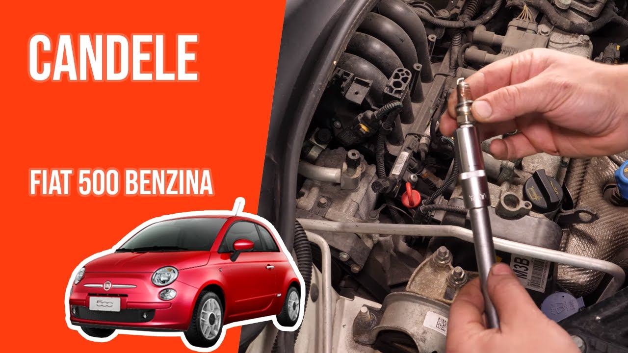Sostituzione candele FIAT 500 1.2 ⚡