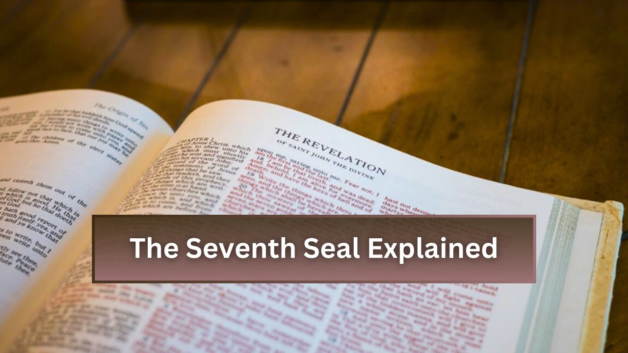 2026.3.15 - The Seventh Seal Explained