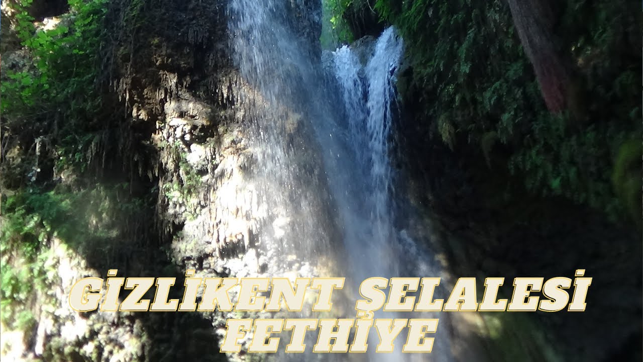Gizlikent Şelalesi/ Fethiye