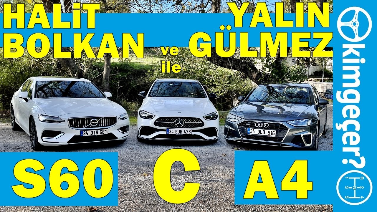 Audi A4, Mercedes C Serisi ve Volvo S60