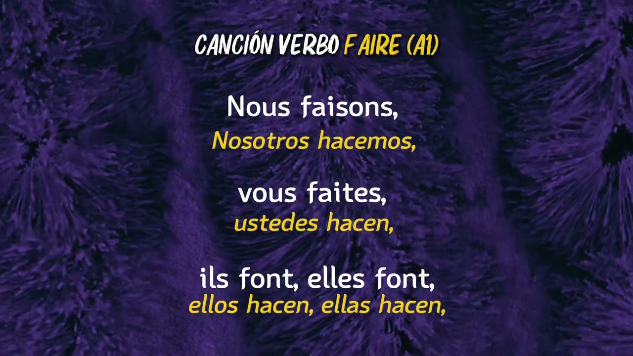 Le verbe FAIRE en chanson 🇫🇷