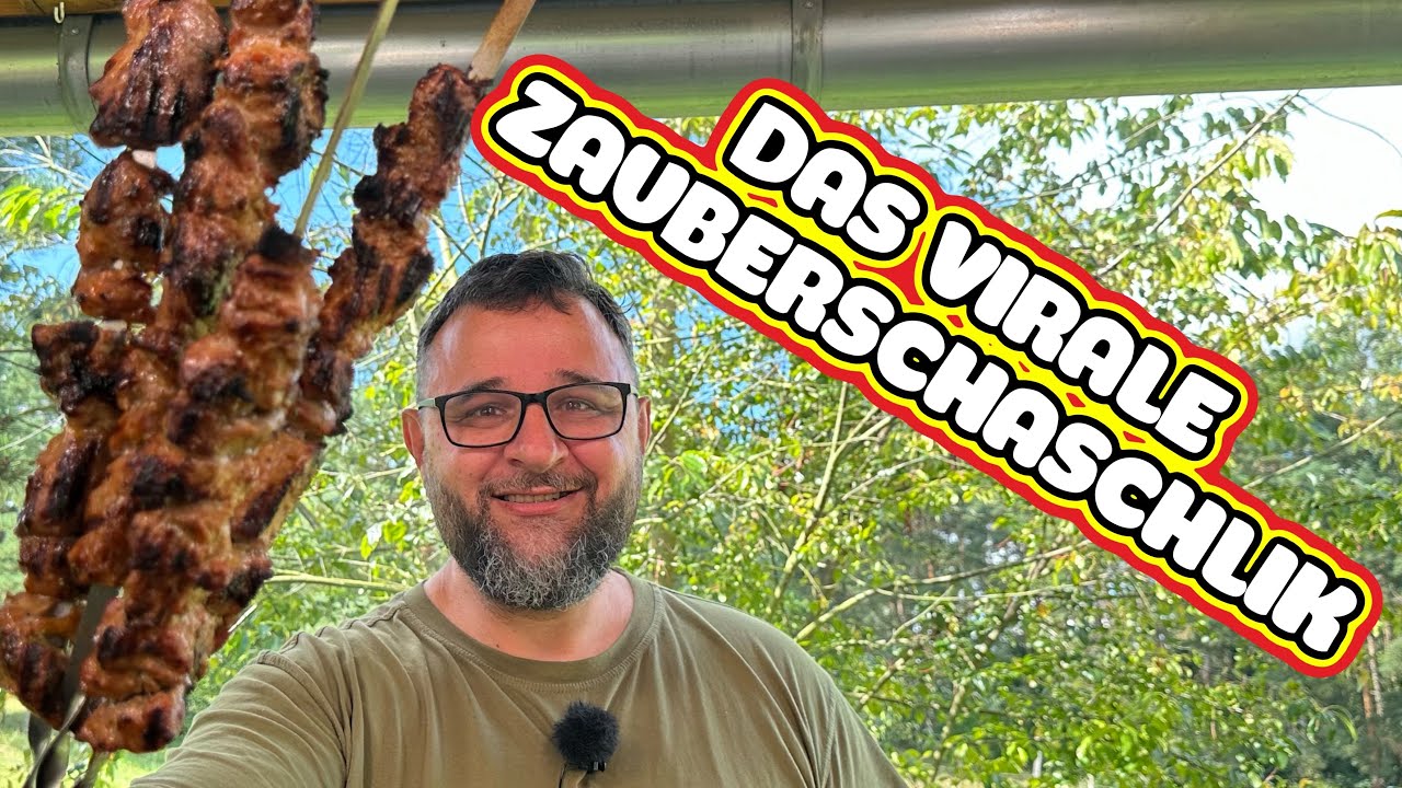 SCHMECKT DAS VIRALE SCHASCHLIK ??? --- Klaus grillt