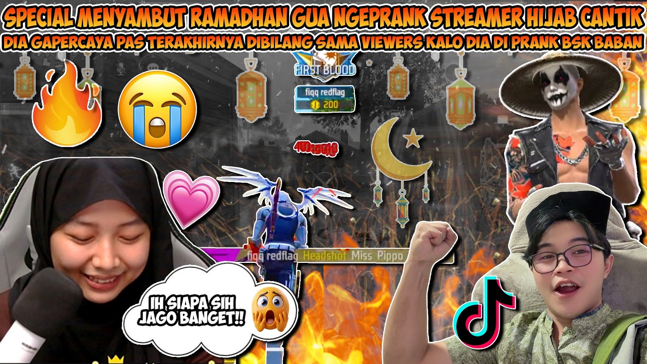 SPECIAL RAMADHAN GUA NGEPRANK STREAMER HIJAB CANTIK DIA GAPERCAYA KALO LAGI DI PRANK SAMA BSK BABAN