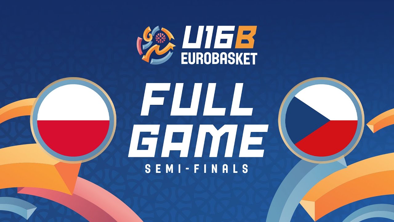Semi-Finals | Poland v Czechia | Full Basketball Game | FIBA U16 EuroBasket 2025 Division B
