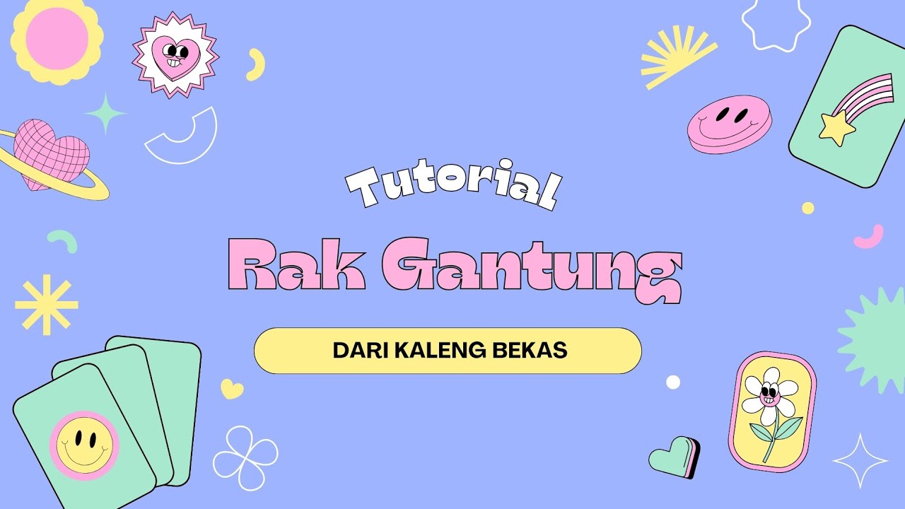 𝙏𝙪𝙩𝙤𝙧𝙞𝙖𝙡 𝙍𝙖𝙠 𝙂𝙖𝙣𝙩𝙪𝙣𝙜 𝙙𝙖𝙧𝙞 𝙆𝙖𝙡𝙚𝙣𝙜 𝘽𝙚𝙠𝙖𝙨 || 𝘛𝘶𝘨𝘢𝘴 𝘗𝘳𝘢𝘬𝘢𝘳𝘺𝘢