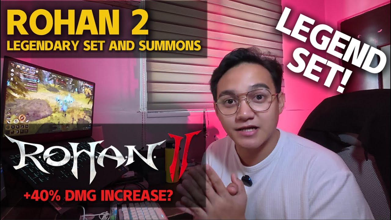 ROHAN 2 - FULL LEGENDARY SET SHOWCASE AND SUMMONING PET, MOUNT AND COSTUME (TAGALOG)