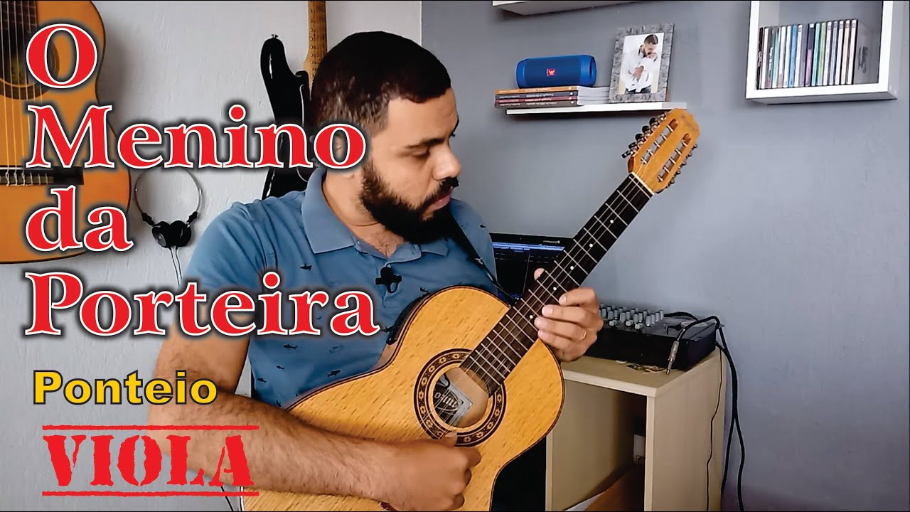 O menino da porteira Ponteio Aula de Viola Caipira