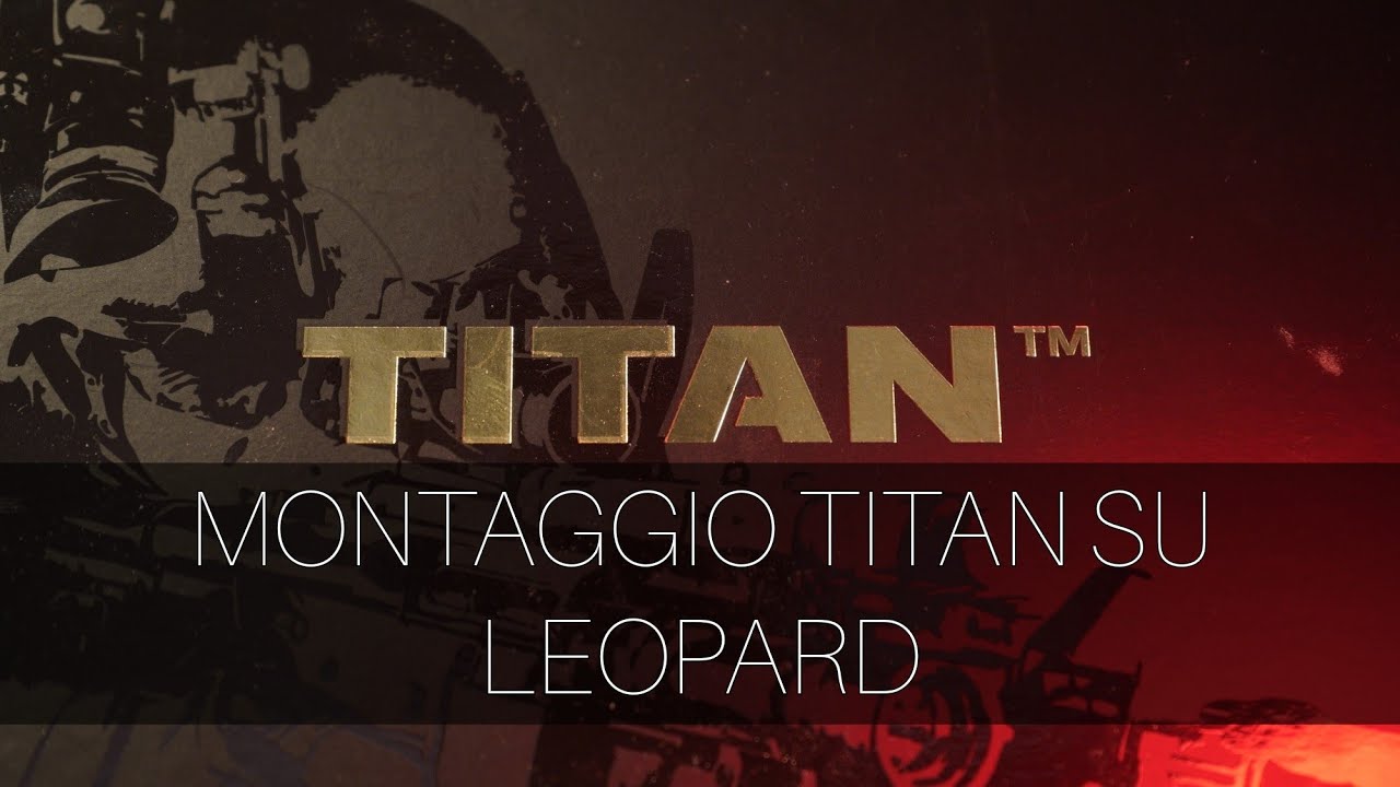 Montaggio Titan su Avalon Leopard