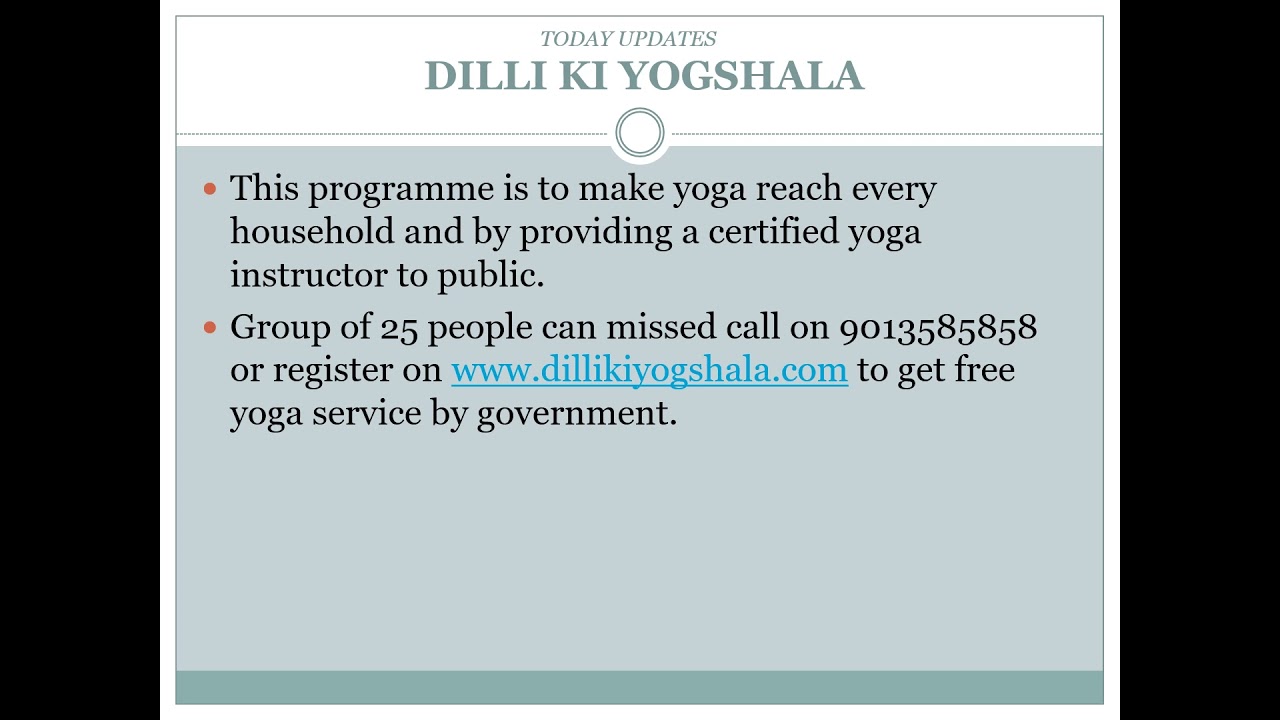 Today Updates - Dilli ki Yogshala
