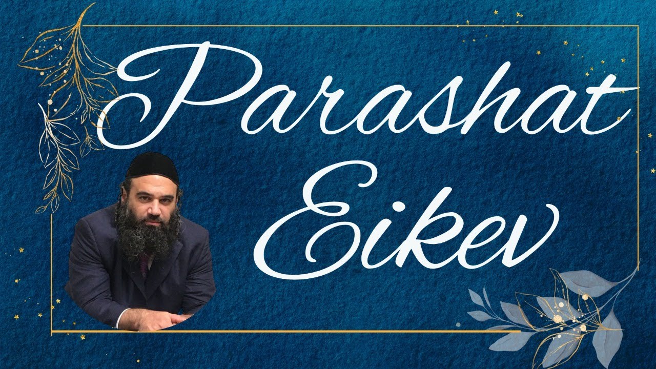 Parashat Eikev: What&rsquo;s Dveikut B&rsquo;HaShem