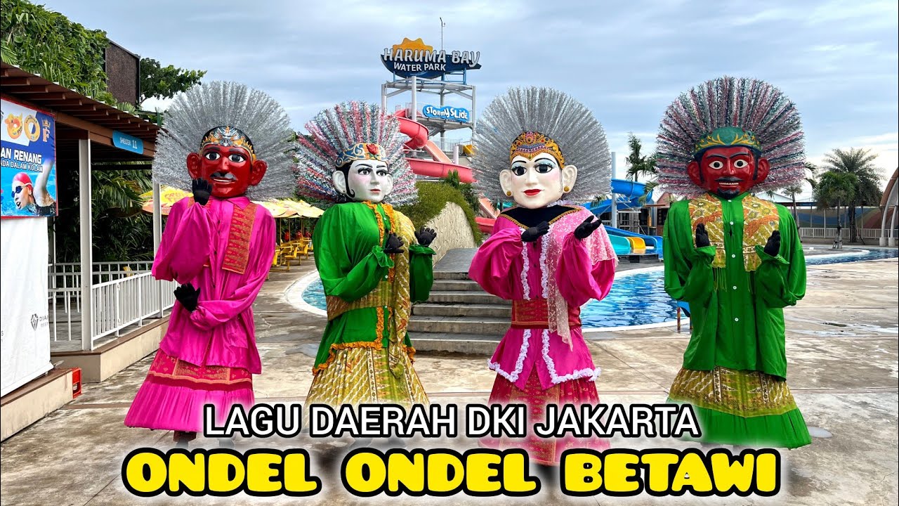 ONDEL ONDEL BETAWI LAGU DAERAH DKI JAKARTA