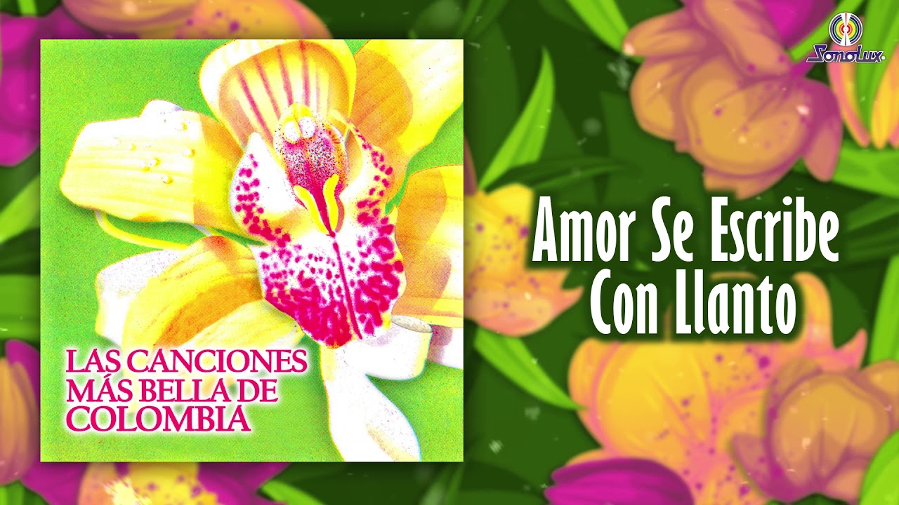 Las Canciones Más Bellas De Colombia Vol. 1 - Varios Artistas | Álbum Completo Oficial
