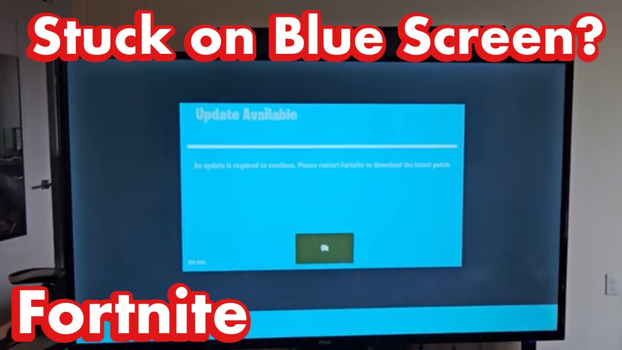 Fortnite: Stuck on Blue Screen with 
