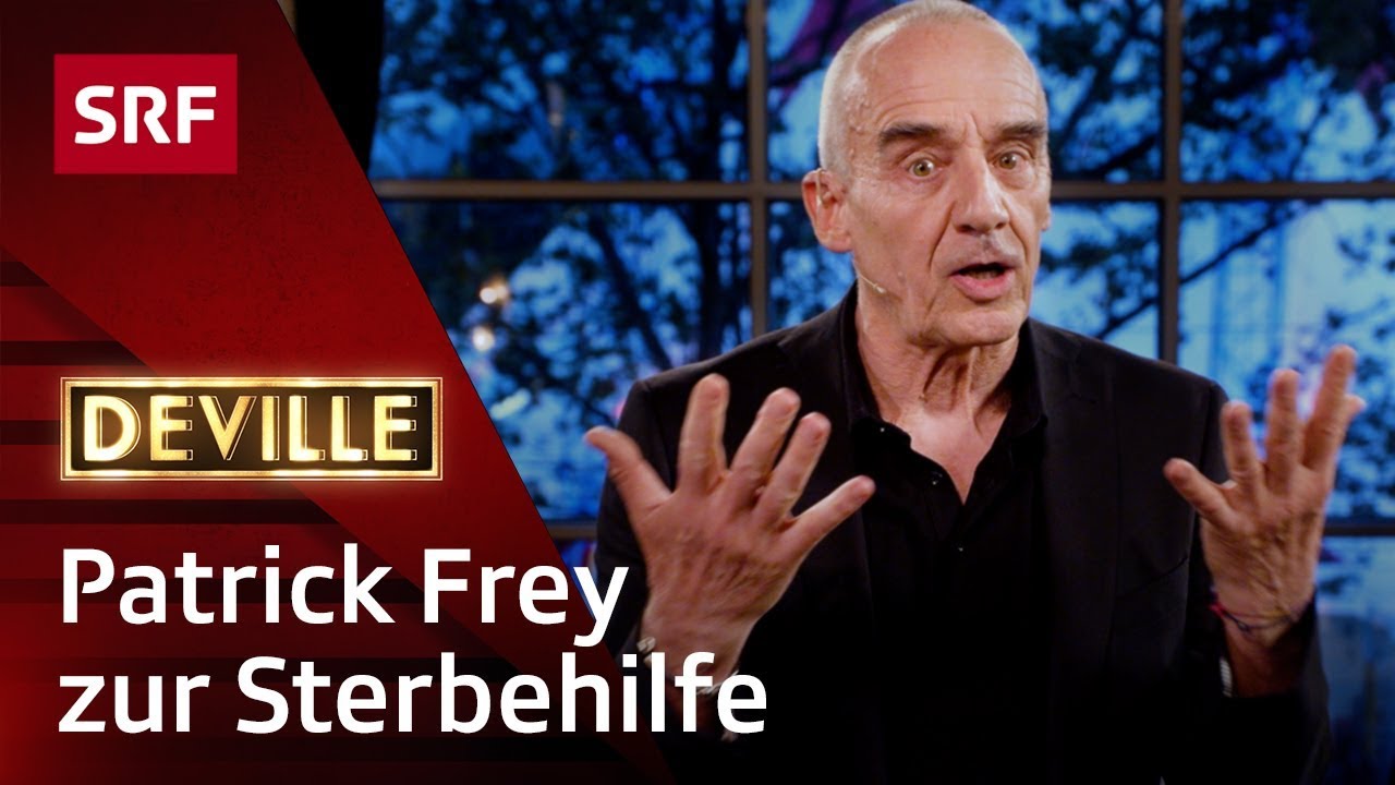 Patrick Frey über Sterbehilfe | Deville