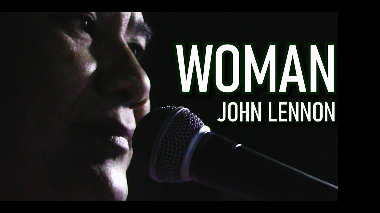WOMAN - JOHN LENNON (Smoke and Mirror Cover)