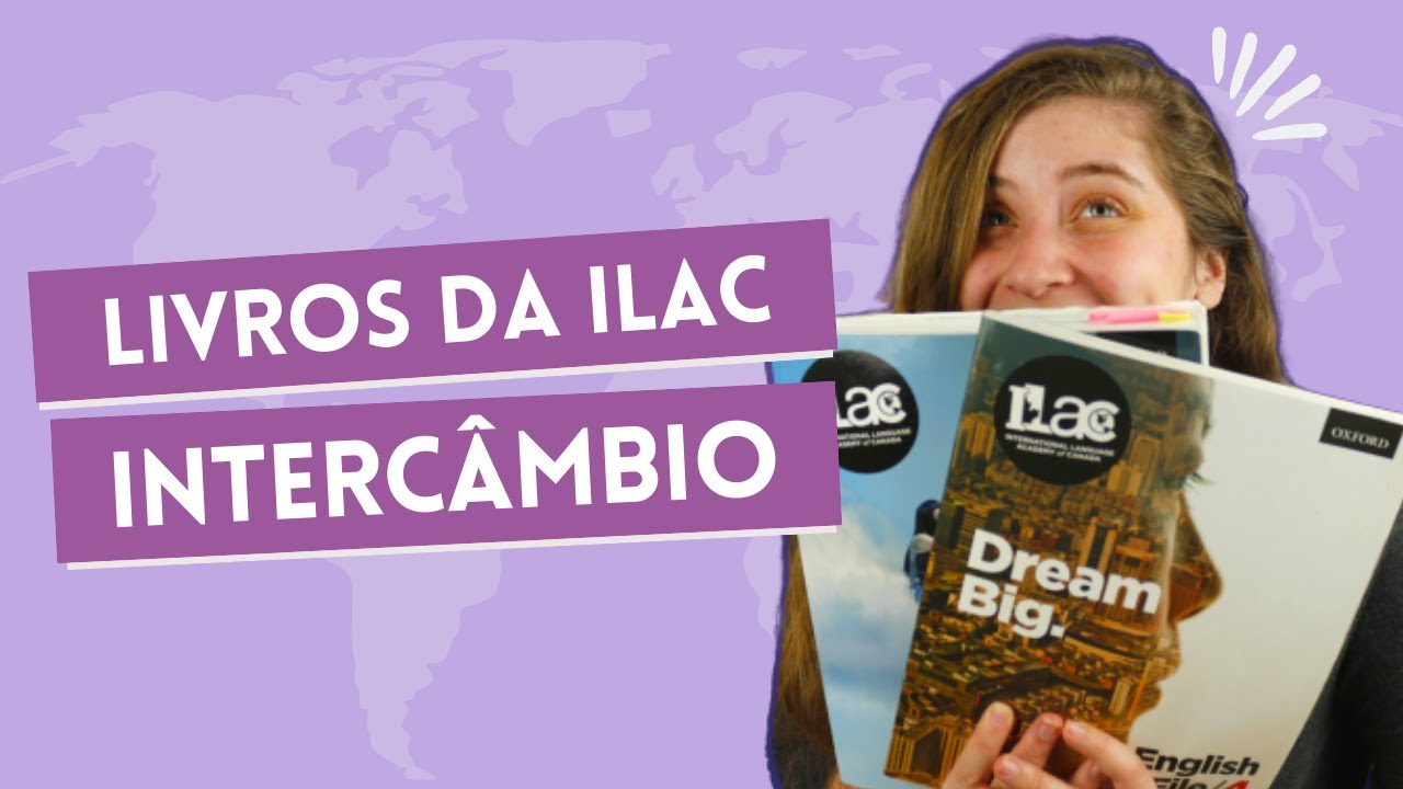 ILAC Canadá | Como são os livros da ILAC? + SEGREDOS para aproveitá-los mais!