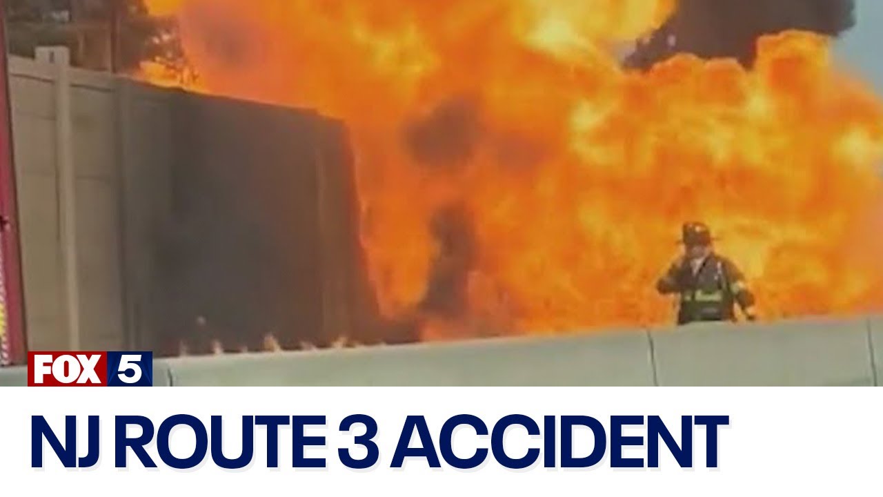 NJ Route 3 accident: Tractor-trailer reportedly explodes, catches fire