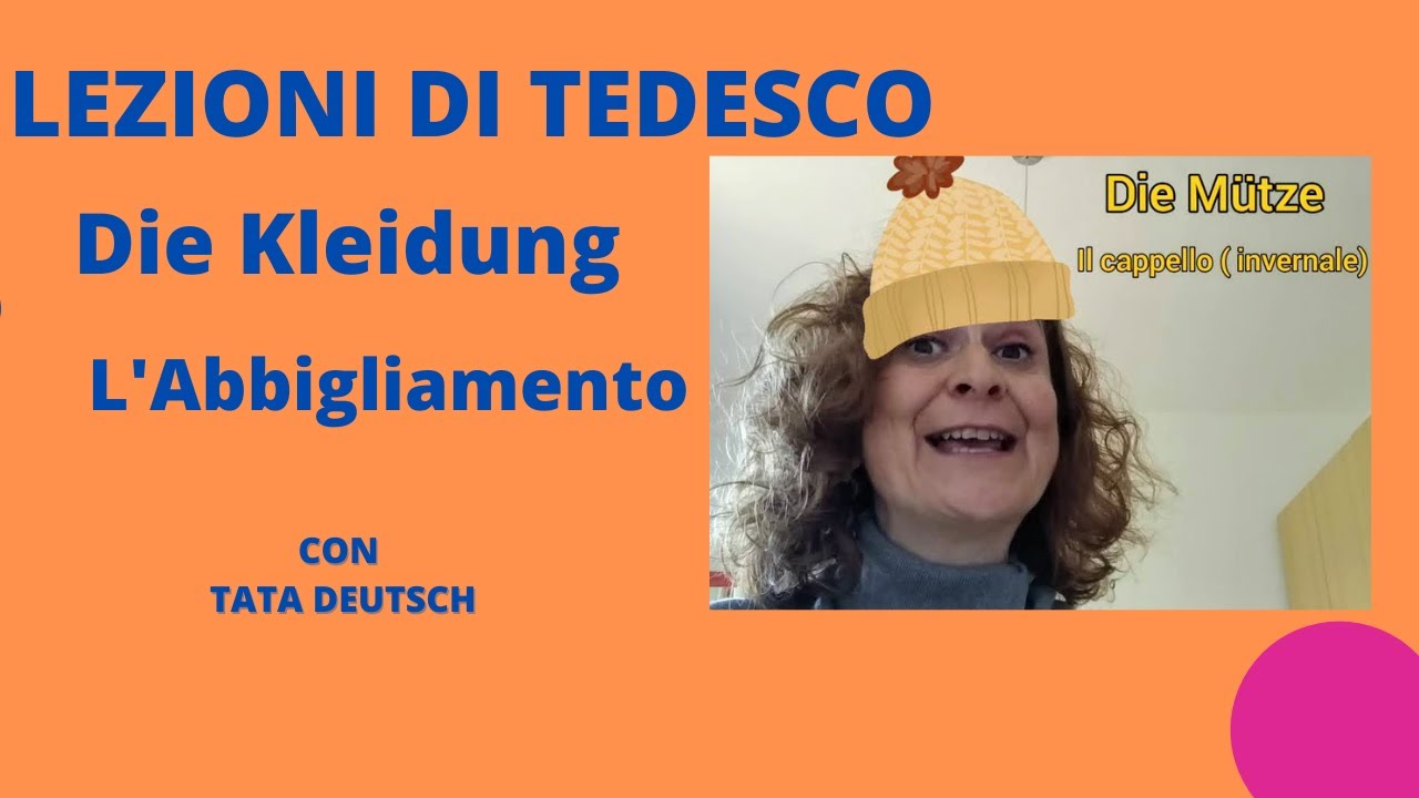 Tedesco per Bambini  L' Abbigliamento Die Kleidung nella Lingua tedesca!