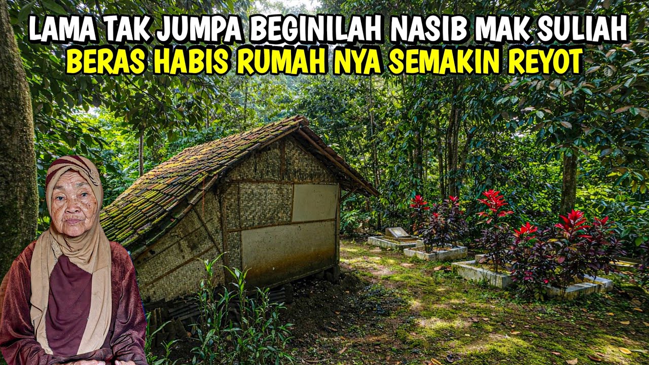 Terlupakan.. Bikin Hati Teriris Melihat Kehidupannya Yang Penuh Kekurangan
