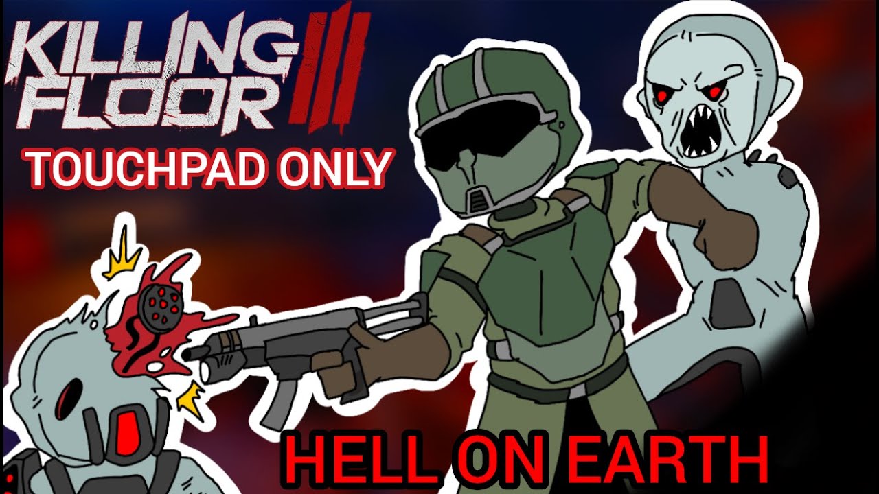 [Killing Floor 3] Sargent Miles on Hell on Earth (no mouse)