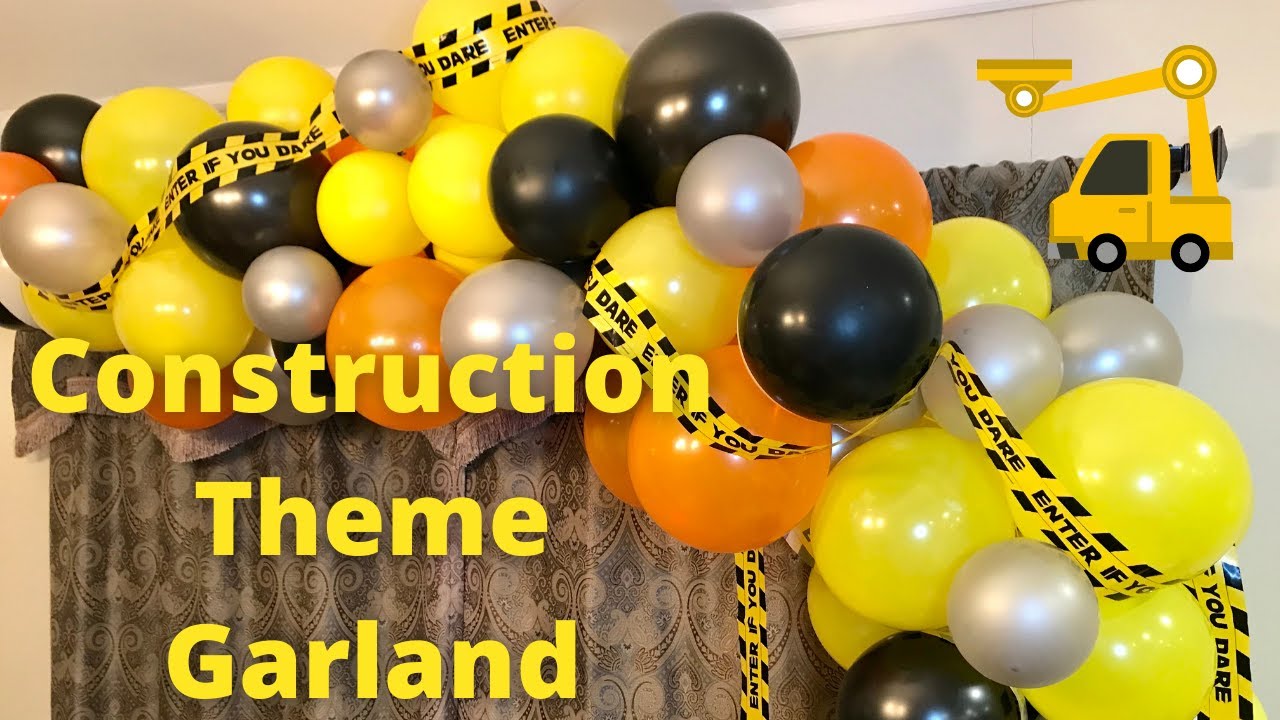 Construction Theme Balloon Garland | DIY Construction Zone Boys Party