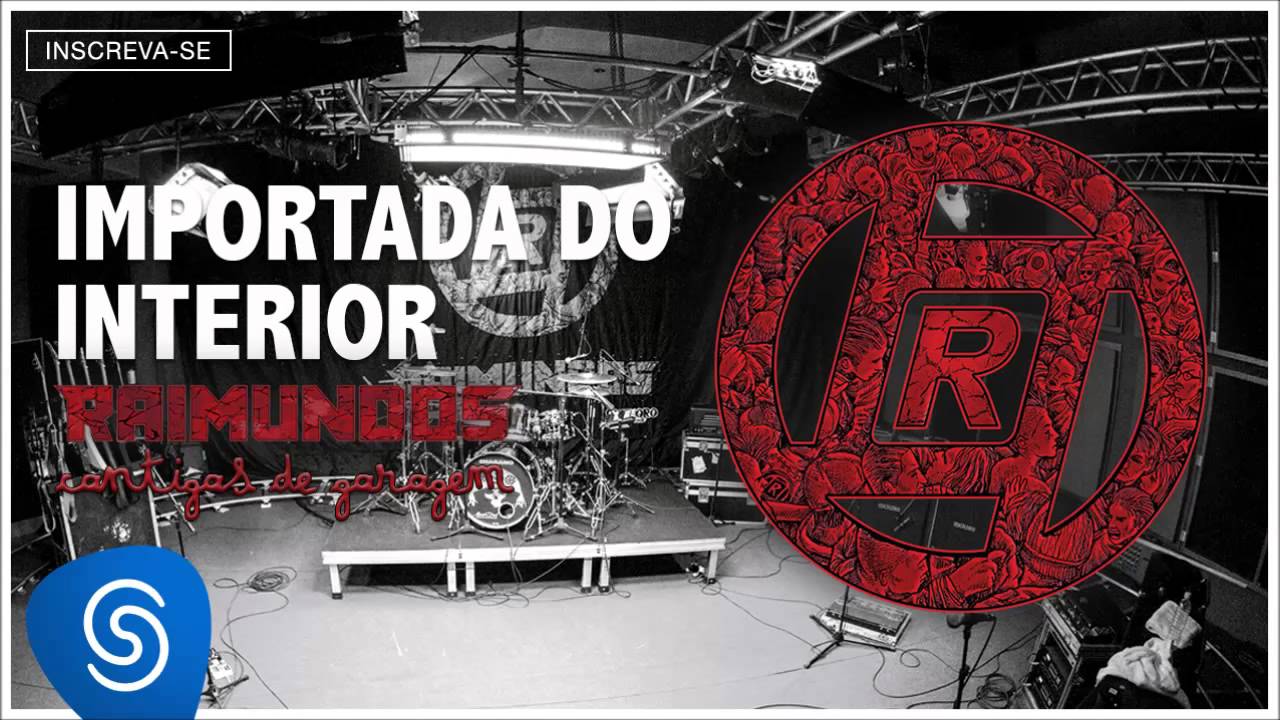 Raimundos - Importada do Interior (Cantigas de Garagem) [&Aacute;udio Oficial]