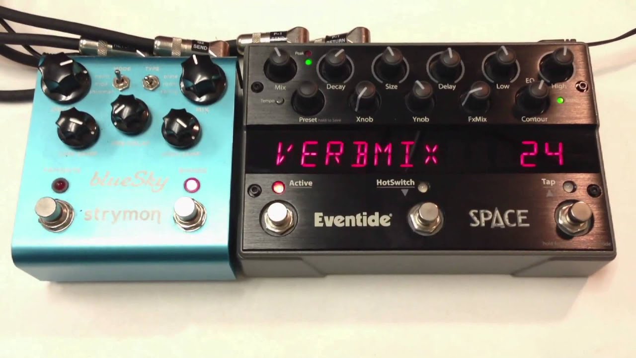 Strymon Blue Sky против Eventide Space