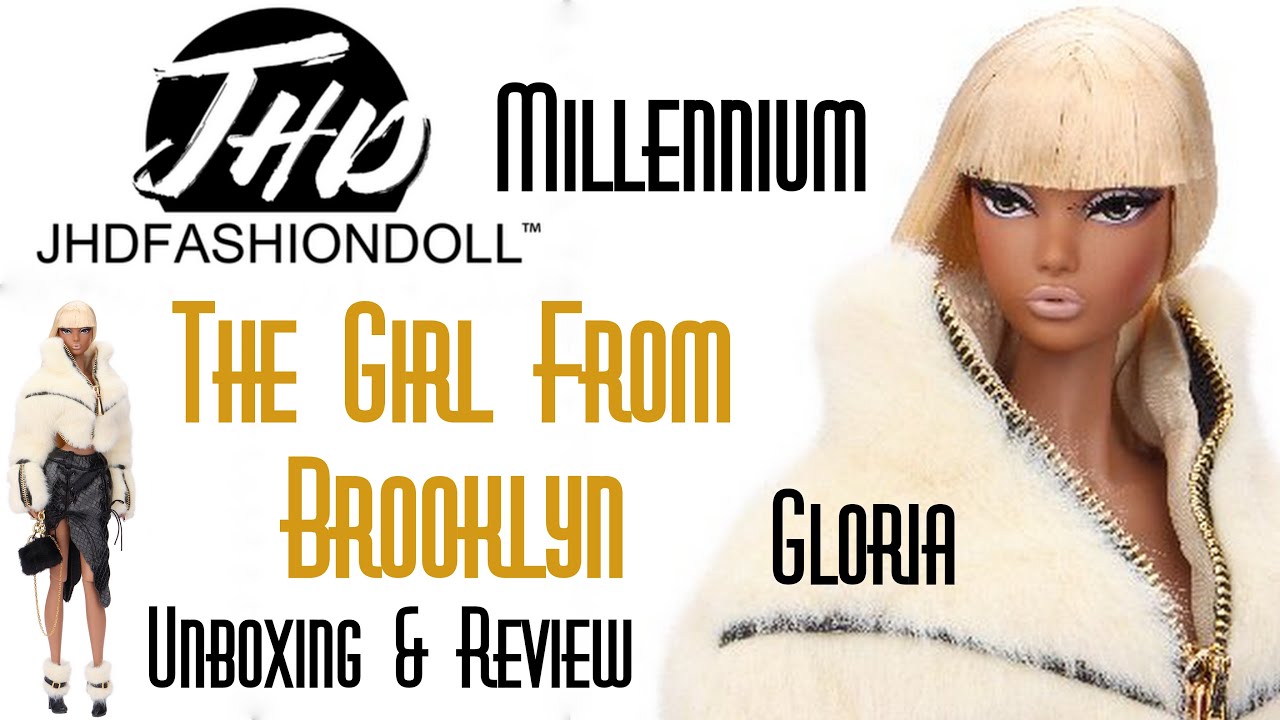 🗽 MILLENNIUM  THE GIRL FROM BROOKLYN GLORIA ⭐ JHD FASHION DOLL KATIE GIRL 👑 ECW 🌎 UNBOXING & REVIEW