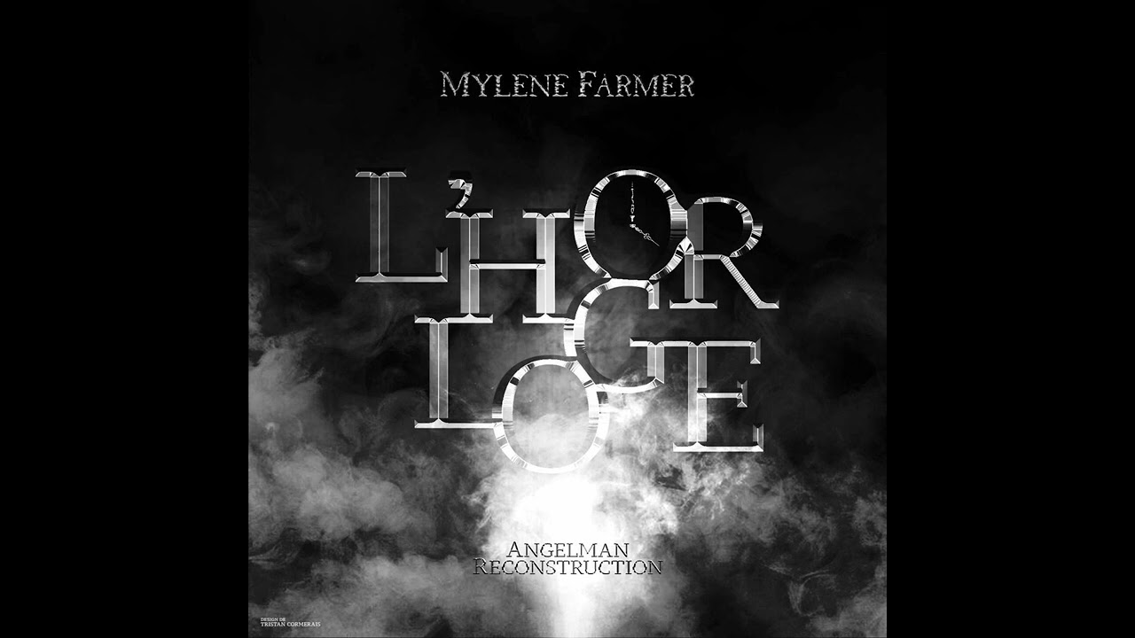 Mylène Farmer - L'Horloge (Angelman Instrumental)